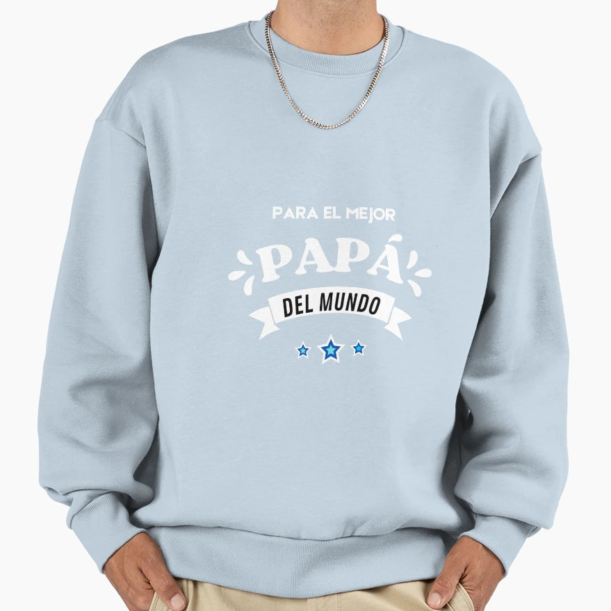 Para El Mejor Pap Del Mundo De Regalo Sweatshirt - Graphic Print Men Women - T-Shirt, Sweatshirt, Hoodie