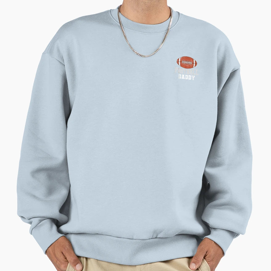 Funny American Football Daddy Sweatshirt - Aesthetic Graphic for Adults - T-Shirt, Sweatshirt, Hoodie