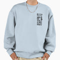 Keep Calm Its Only First Draft Sweatshirt - Trendy Graphic Unisex - T-Shirt, Sweatshirt, Hoodie