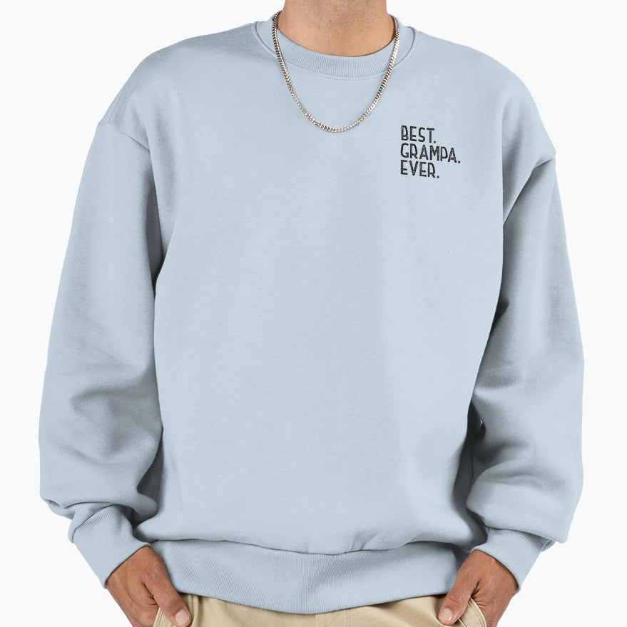 Mens Fathers Day Grampa From Sweatshirt - Casual Everyday Wear Men Women - T-Shirt, Sweatshirt, Hoodie