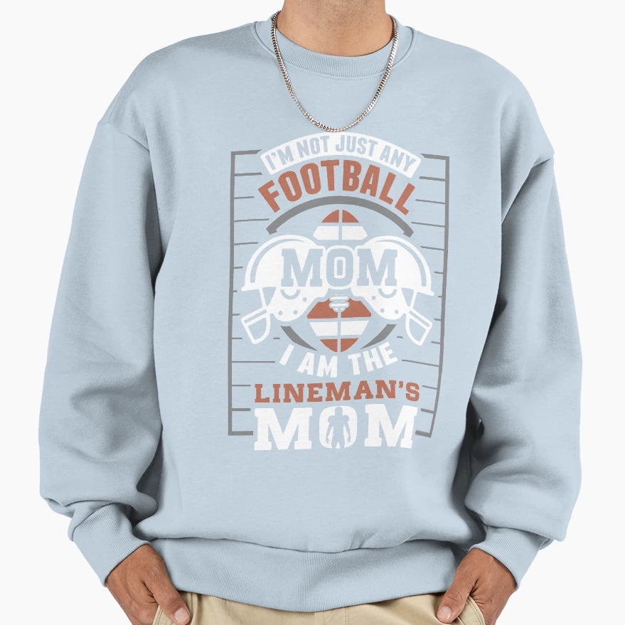 I Am Linemans Mom 3 Sweatshirt - Novelty Apparel Unisex - T-Shirt, Sweatshirt, Hoodie