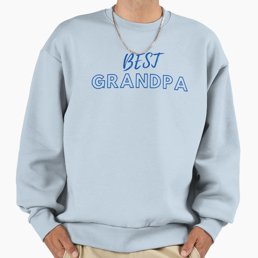 Best Grandpa Sweatshirt - Unique Graphic Unisex - T-Shirt, Sweatshirt, Hoodie