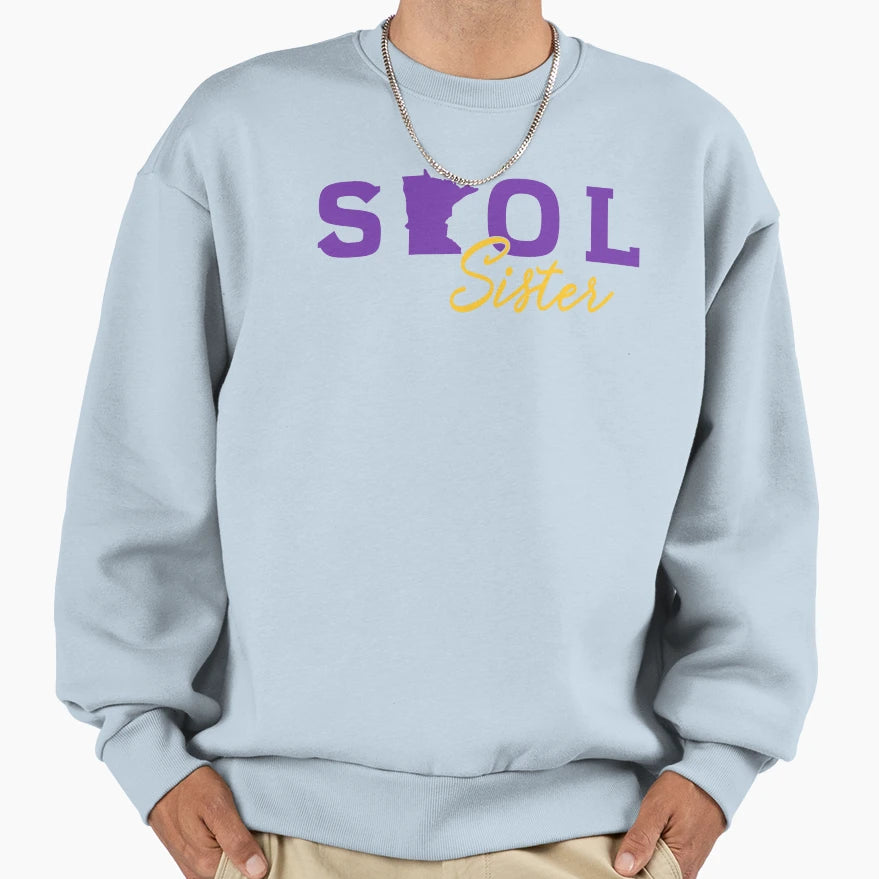 Skol Sister Sweatshirt - Streetwear Style Unisex - T-Shirt, Sweatshirt, Hoodie