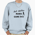 Football Just Another Manic Game Sweatshirt - Custom Art Print for Adults - T-Shirt, Sweatshirt, Hoodie