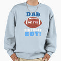 Dad American Football Birthday Sweatshirt - Aesthetic Graphic for Adults - T-Shirt, Sweatshirt, Hoodie