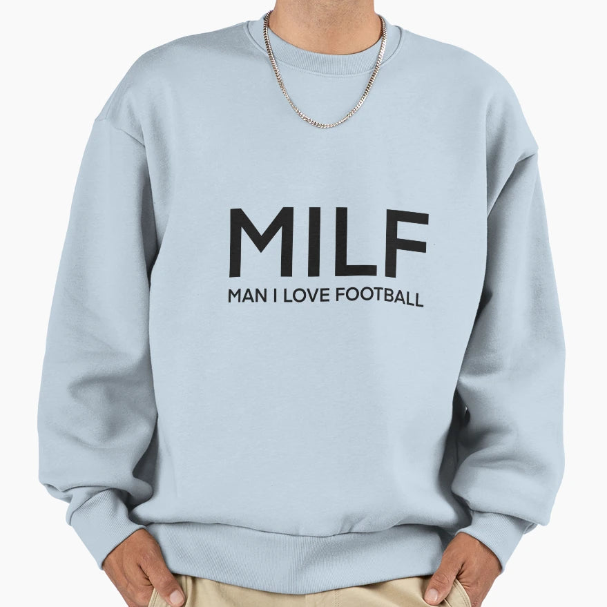 Milf I Love Football Sweatshirt - Custom Art Print Unisex - T-Shirt, Sweatshirt, Hoodie