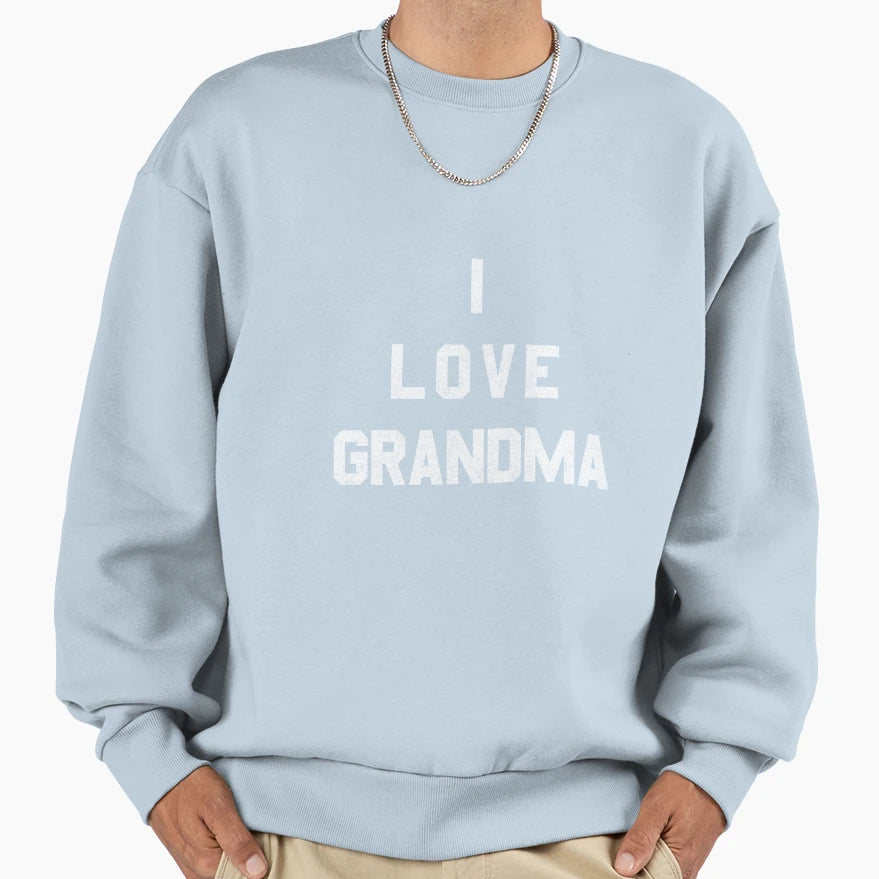 I Love Grandma White Sweatshirt - Unique Graphic Unisex - T-Shirt, Sweatshirt, Hoodie