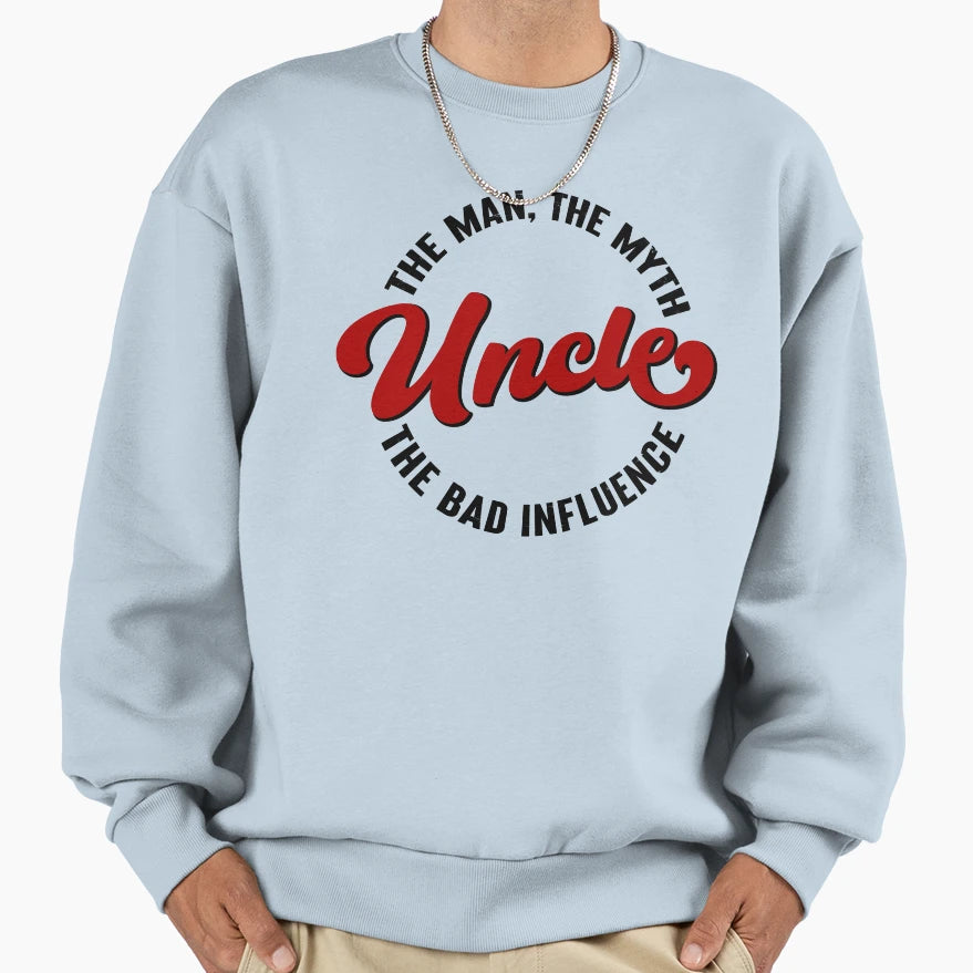 Uncle Myth Bad Influence Sweatshirt - Minimalist Print Men Women - T-Shirt, Sweatshirt, Hoodie