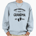 First As Grandma Sweatshirt - Casual Everyday Wear Men Women - T-Shirt, Sweatshirt, Hoodie