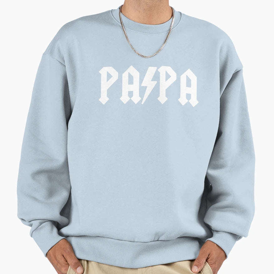 Papa Is Rocker Metal Heavy Metal Sweatshirt - Custom Art Print Men Women - T-Shirt, Sweatshirt, Hoodie