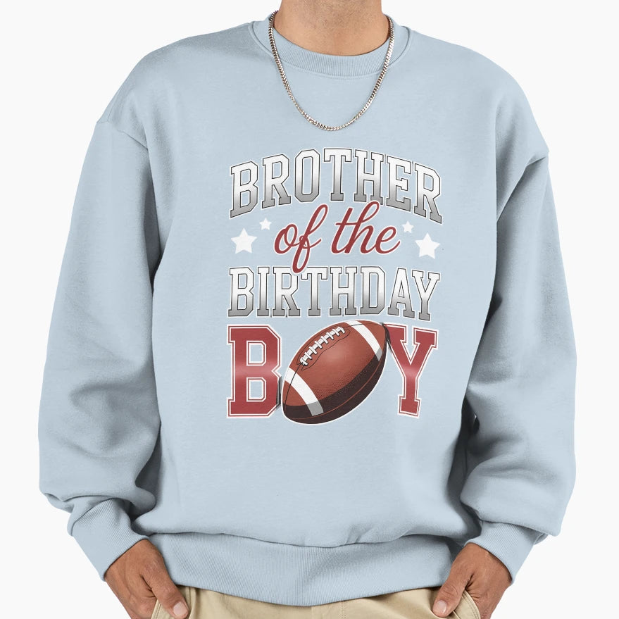 Brother Football Birthday Family Sweatshirt - Minimalist Print for Adults - T-Shirt, Sweatshirt, Hoodie