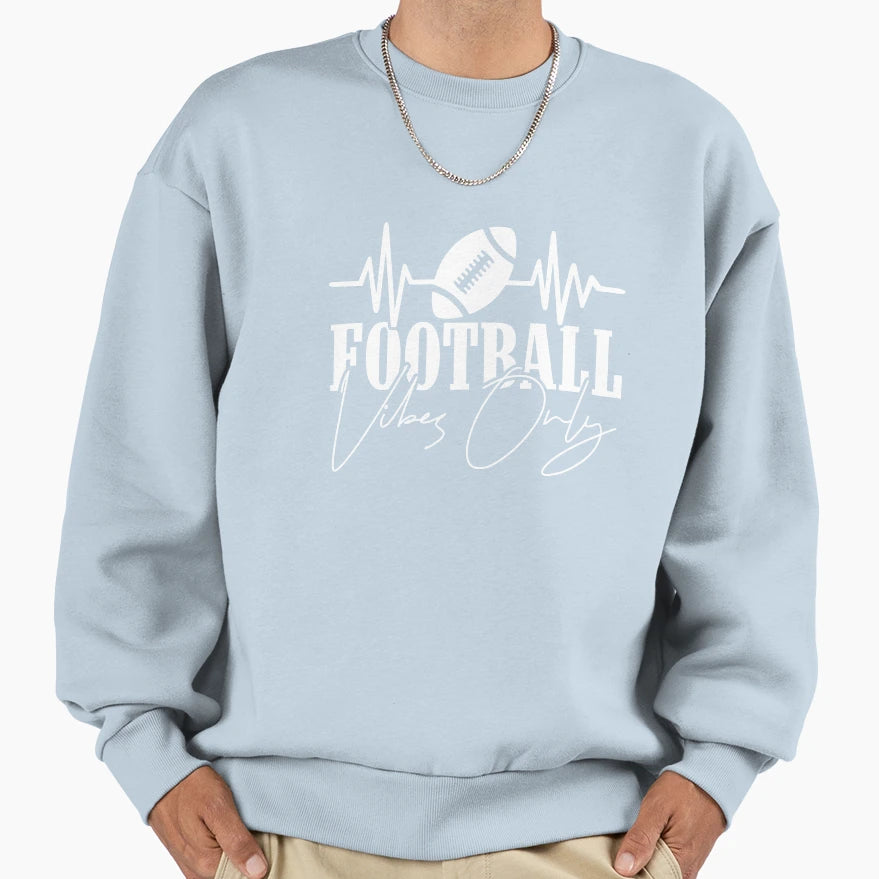 Football Vibes Only Sweatshirt - Aesthetic Graphic for Adults - T-Shirt, Sweatshirt, Hoodie