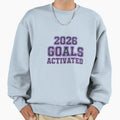 2025 Goals Activated Sporty Neon Sweatshirt - Minimalist Print Men Women - T-Shirt, Sweatshirt, Hoodie