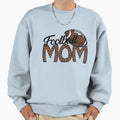 Football Mom Gift Football Lovers Sweatshirt - Streetwear Style for Adults - T-Shirt, Sweatshirt, Hoodie