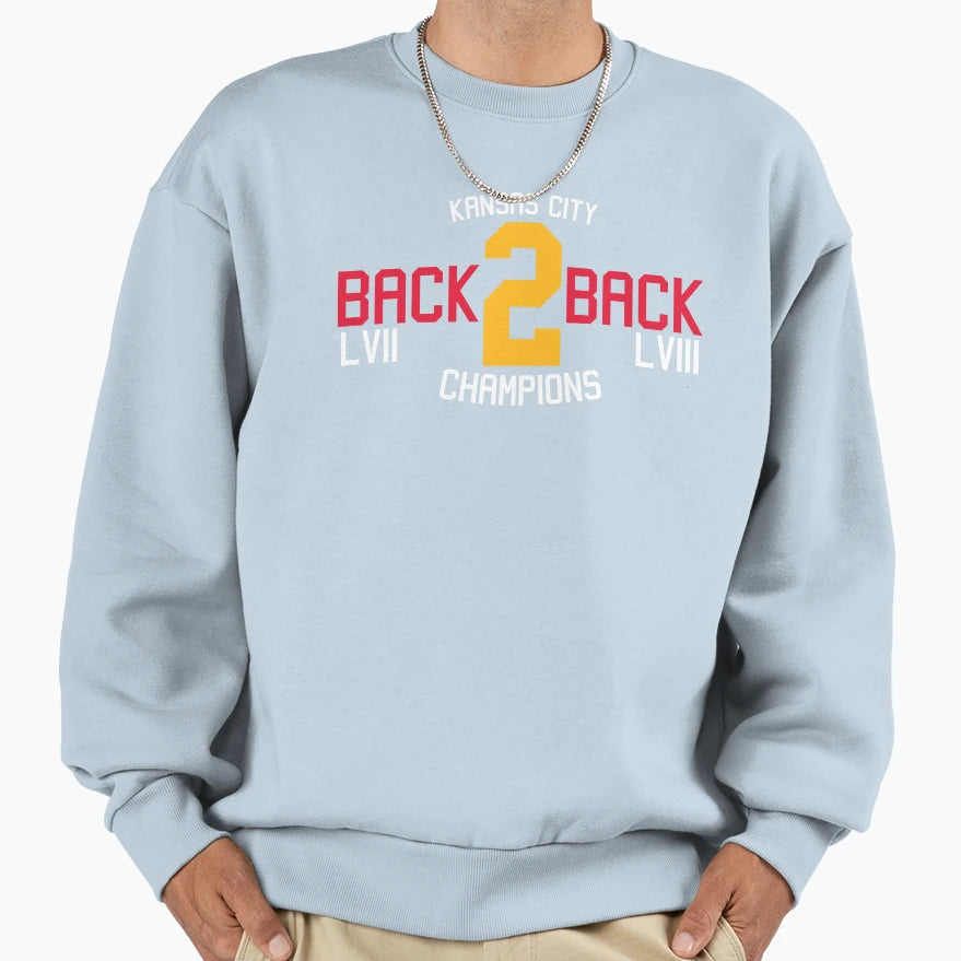 Back To Back Champions Sweatshirt - Novelty Apparel Unisex - T-Shirt, Sweatshirt, Hoodie