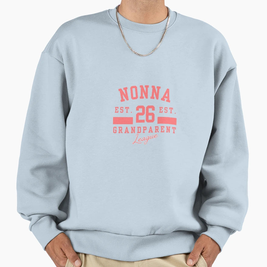 Nonna Established 2026 New Sweatshirt - Minimalist Print Men Women - T-Shirt, Sweatshirt, Hoodie