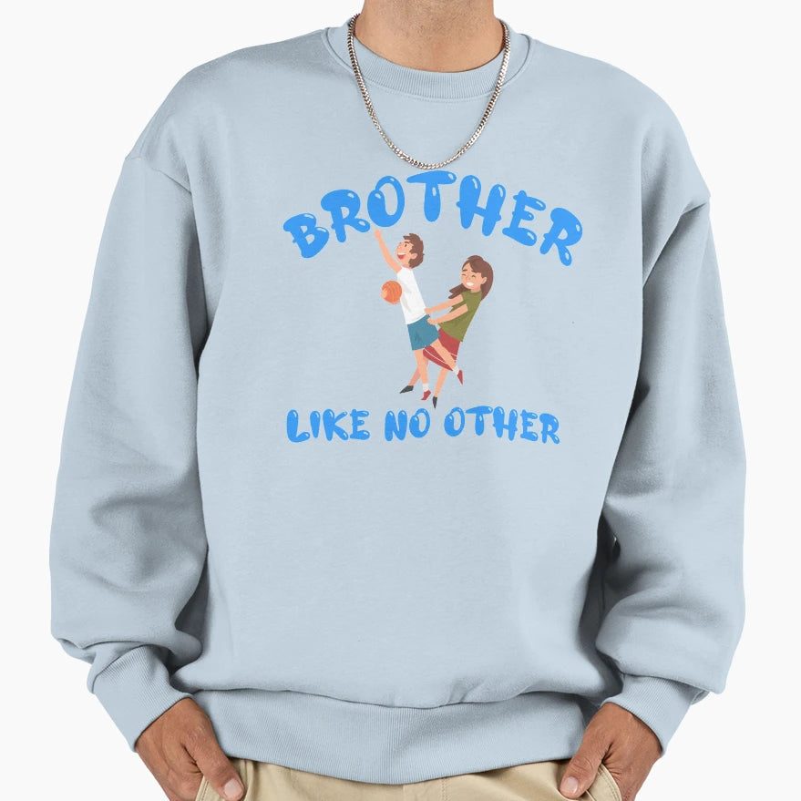 Copy Brother Like No Other Blue Sweatshirt - Custom Art Print for Adults - T-Shirt, Sweatshirt, Hoodie
