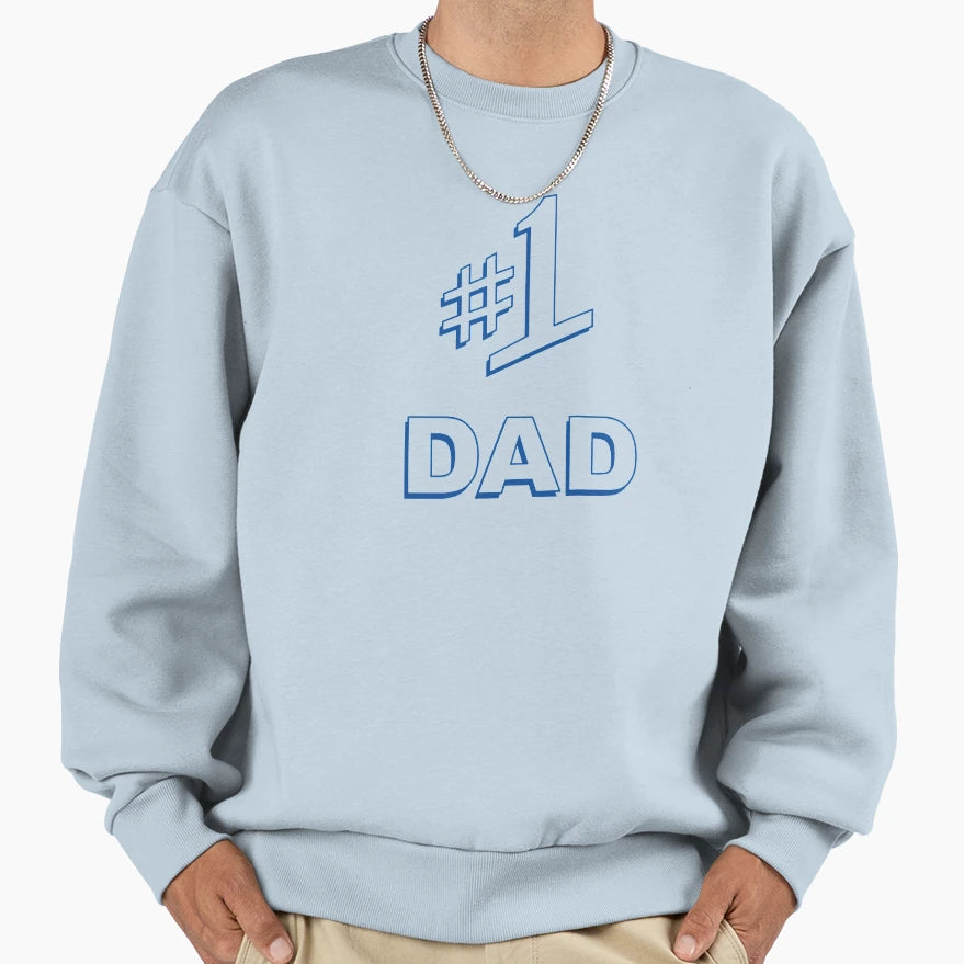 Number 1 1 Dad Sweatshirt - Aesthetic Graphic Unisex - T-Shirt, Sweatshirt, Hoodie