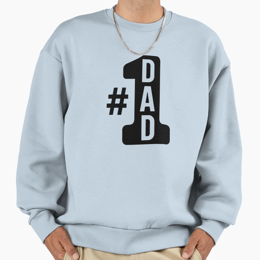 1 Dad Sweatshirt - Custom Art Print Unisex - T-Shirt, Sweatshirt, Hoodie