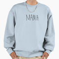 Mama Sweatshirt - Minimalist Print Unisex - T-Shirt, Sweatshirt, Hoodie