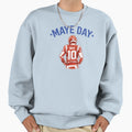 Maye Day Sweatshirt - Streetwear Style for Adults - T-Shirt, Sweatshirt, Hoodie