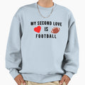 My Second Love Is Football T-Shirt - Minimalist Print for Adults - T-Shirt, Sweatshirt, Hoodie