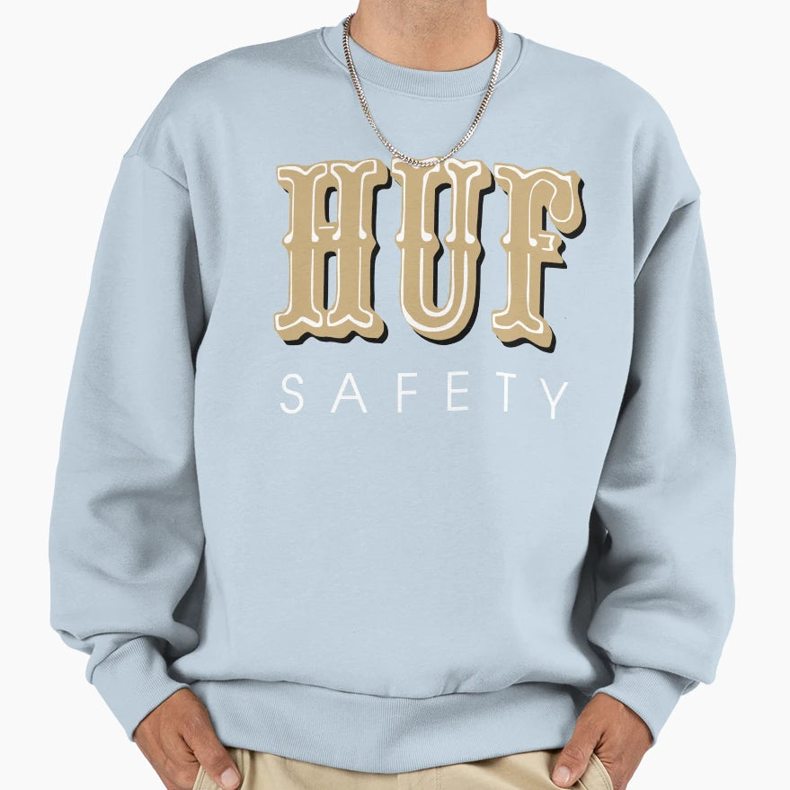 Huf Safety Sweatshirt - Fun Novelty Design for Adults - T-Shirt, Sweatshirt, Hoodie