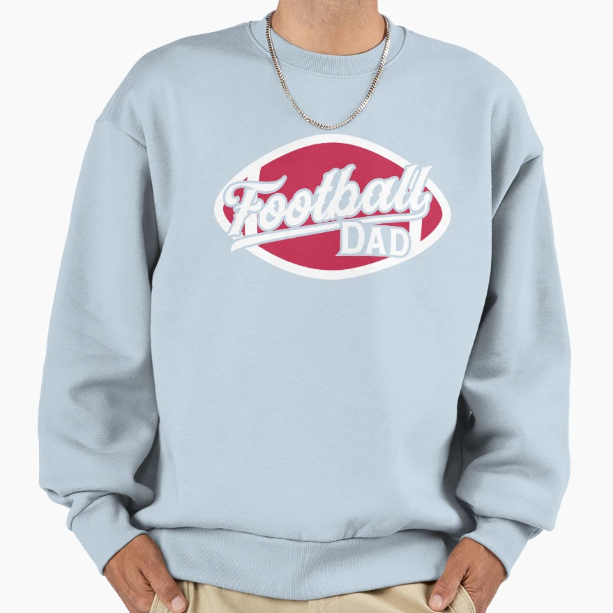 American Football Dad Game Day Sweatshirt - Casual Everyday Wear Unisex - T-Shirt, Sweatshirt, Hoodie