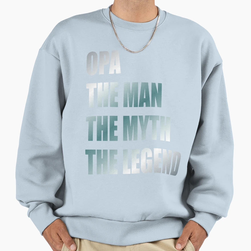 Opa Myth Legend Sweatshirt - Aesthetic Graphic Unisex - T-Shirt, Sweatshirt, Hoodie