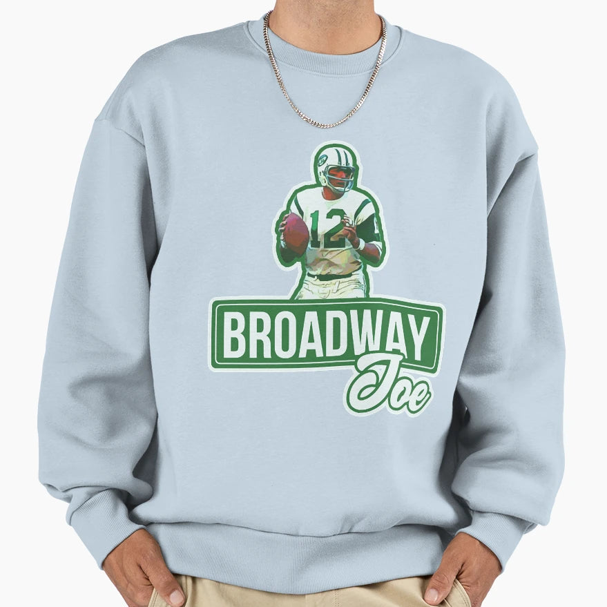 Broadway Joe Sweatshirt - Minimalist Print Men Women - T-Shirt, Sweatshirt, Hoodie