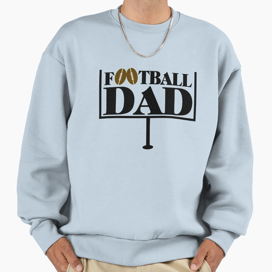 Football Dad Goal Post Sweatshirt - Casual Everyday Wear Unisex - T-Shirt, Sweatshirt, Hoodie