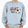 Soccer Little Sister Biggest Fan Sweatshirt - Novelty Apparel for Adults - T-Shirt, Sweatshirt, Hoodie