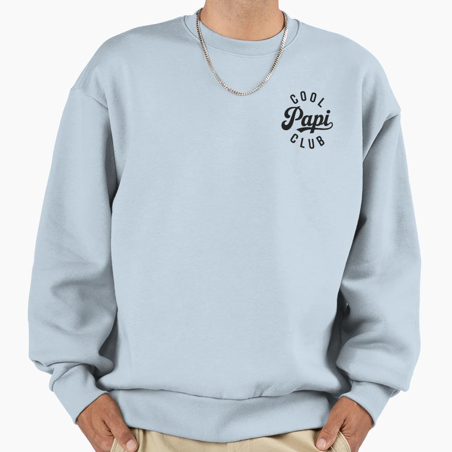 Grandpa Papi Club Fathers Day Sweatshirt - Novelty Apparel Men Women - T-Shirt, Sweatshirt, Hoodie
