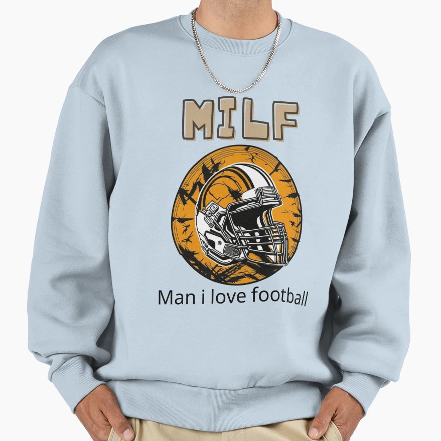 I Love Football 1 Sweatshirt - Streetwear Style Unisex - T-Shirt, Sweatshirt, Hoodie