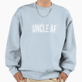 Uncle Af Sweatshirt - Novelty Apparel Men Women - T-Shirt, Sweatshirt, Hoodie