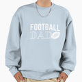Football Dad Sweatshirt - Custom Art Print for Adults - T-Shirt, Sweatshirt, Hoodie