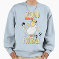 Second Love Is Footbal Sweatshirt - Graphic Print for Adults - T-Shirt, Sweatshirt, Hoodie