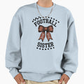 American Football Sister Coquette Sweatshirt - Trendy Graphic Men Women - T-Shirt, Sweatshirt, Hoodie