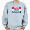 Sundays Are Packers Sweatshirt - Graphic Print for Adults - T-Shirt, Sweatshirt, Hoodie