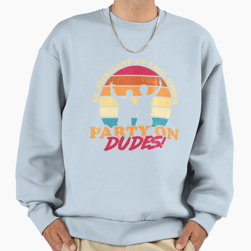 Movie Bill And Ted Bill And Ted Gifts Sweatshirt - Unique Graphic Unisex - T-Shirt, Sweatshirt, Hoodie