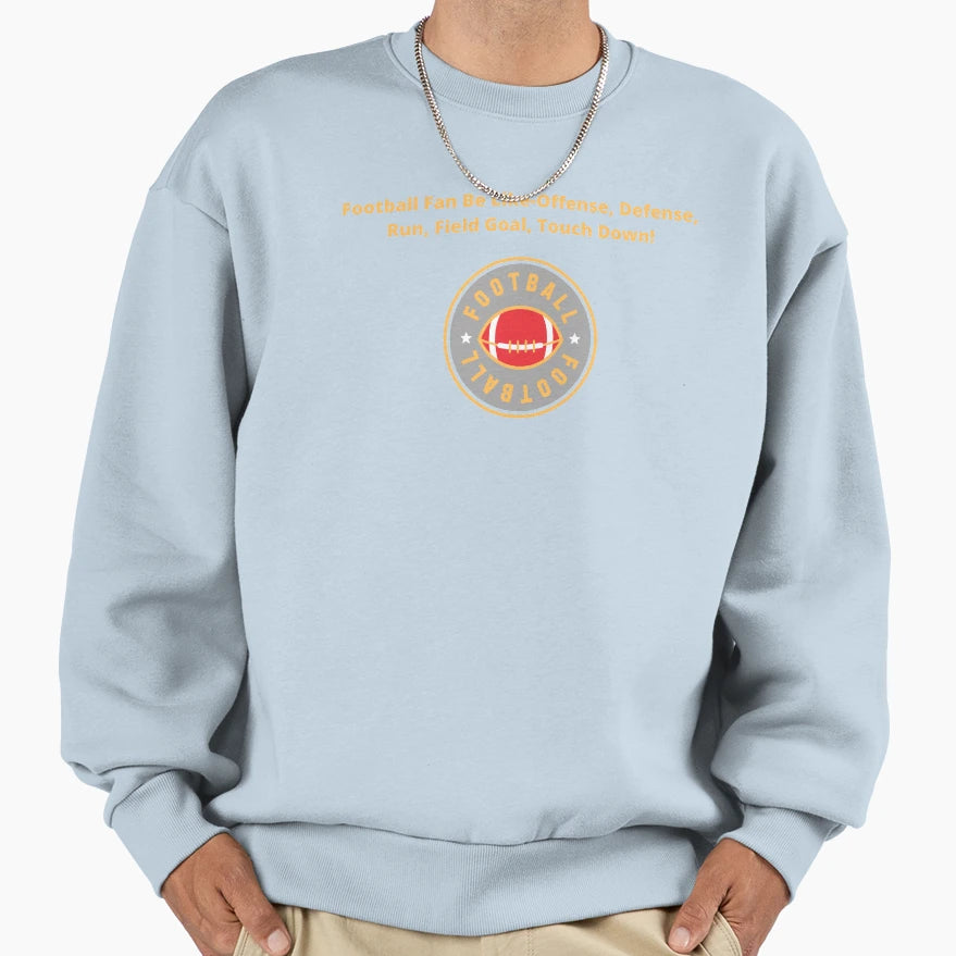 Football Fan Sweatshirt - Unique Graphic Unisex - T-Shirt, Sweatshirt, Hoodie