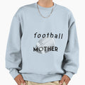 Football Mother Scooring Moms Sweatshirt - Minimalist Print Unisex - T-Shirt, Sweatshirt, Hoodie