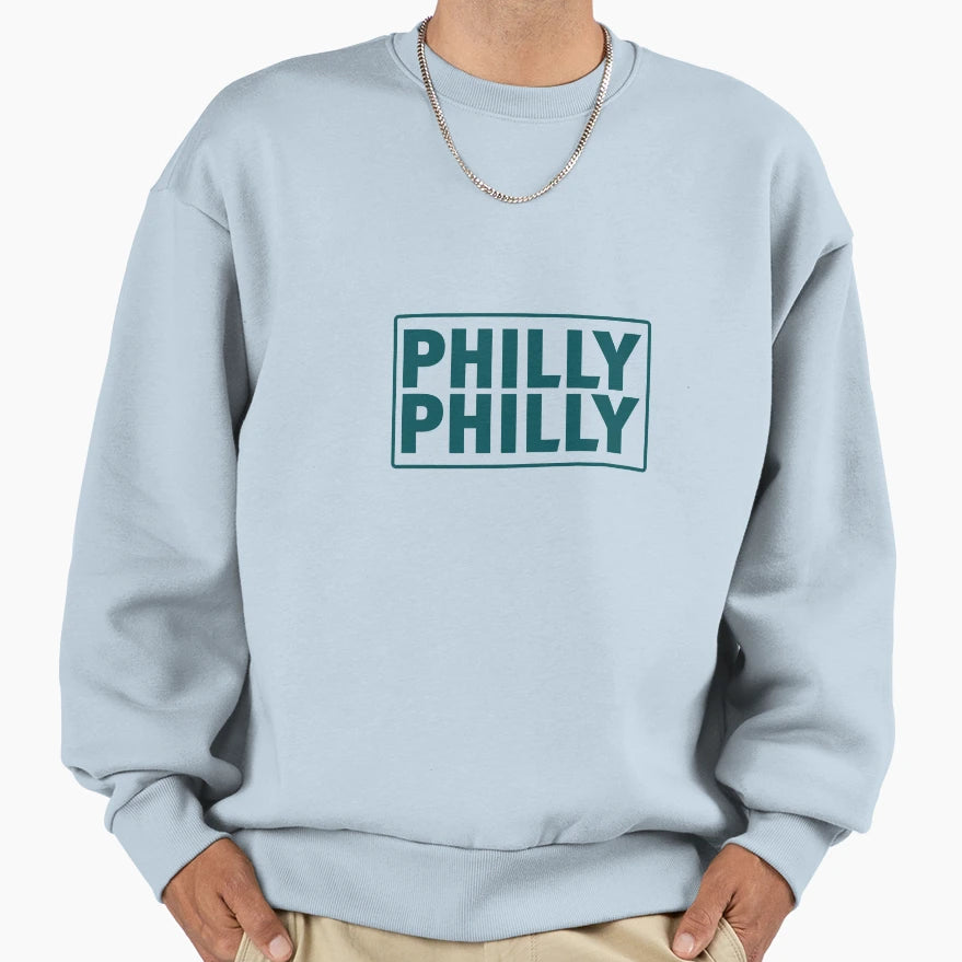 Philly Philly Sweatshirt - Streetwear Style for Adults - T-Shirt, Sweatshirt, Hoodie