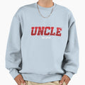 Uncle Est 2022 Niece Nephew Aunt Sweatshirt - Streetwear Style for Adults - T-Shirt, Sweatshirt, Hoodie