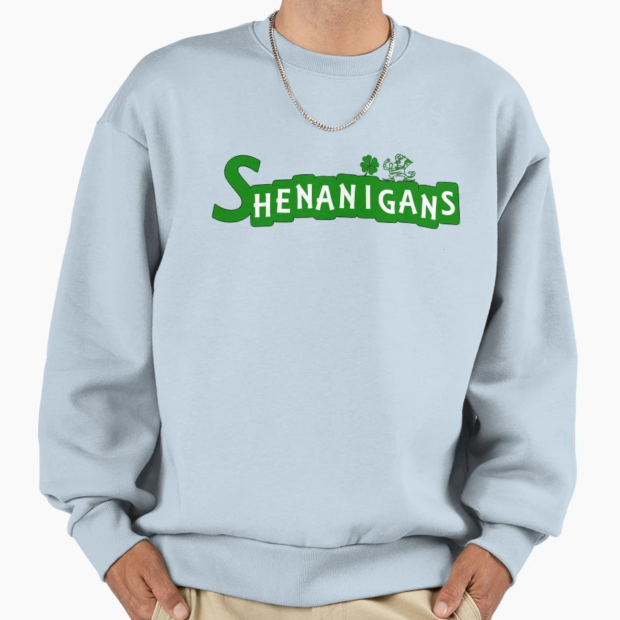 Shenanigans Sweatshirt - Custom Art Print Men Women - T-Shirt, Sweatshirt, Hoodie