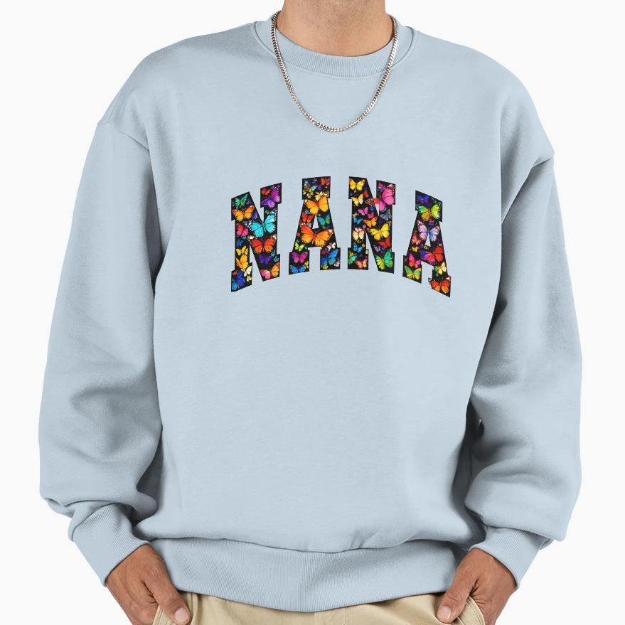 Nana Butterfly Name Mothers Day Gift Sweatshirt - Minimalist Print Unisex - T-Shirt, Sweatshirt, Hoodie