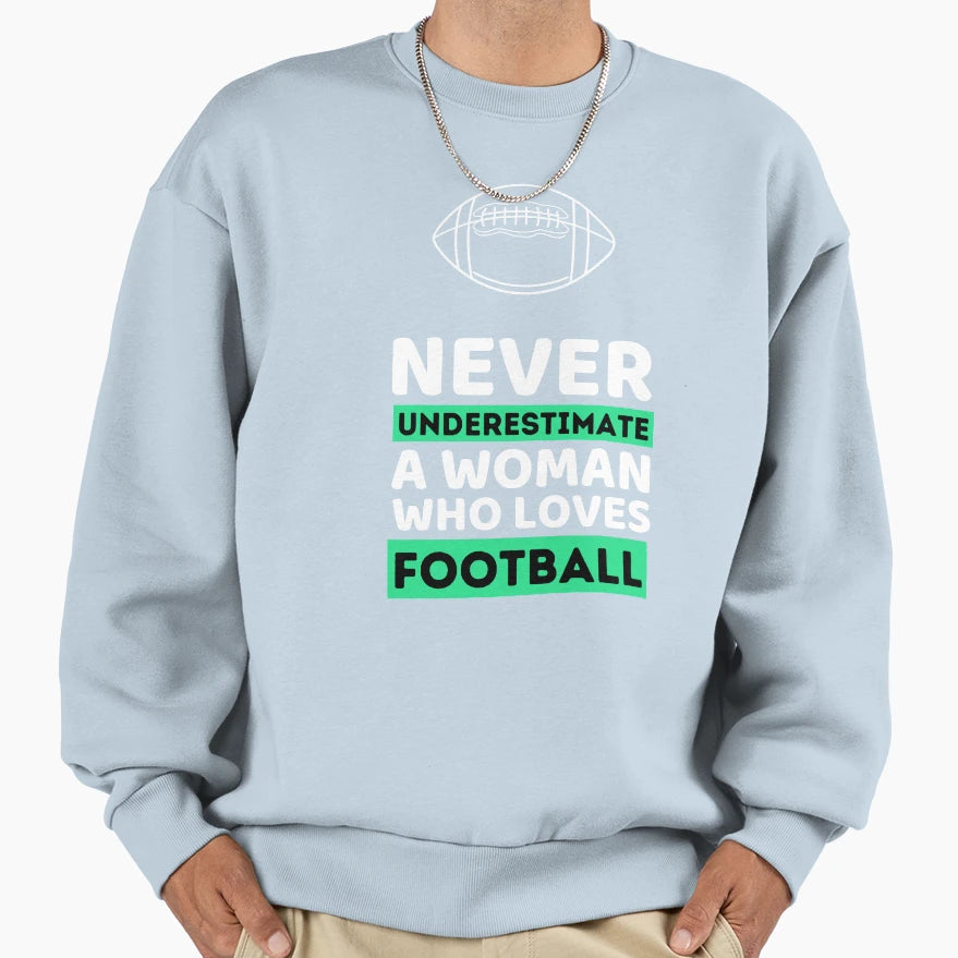 Never Underestimate Who Loves Sweatshirt - Custom Art Print Men Women - T-Shirt, Sweatshirt, Hoodie