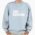 Best Sister Sweatshirt - Aesthetic Graphic Unisex - T-Shirt, Sweatshirt, Hoodie