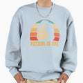 Funny Gift Futbol Is Life Gifts Sweatshirt - Fun Novelty Design Unisex - T-Shirt, Sweatshirt, Hoodie