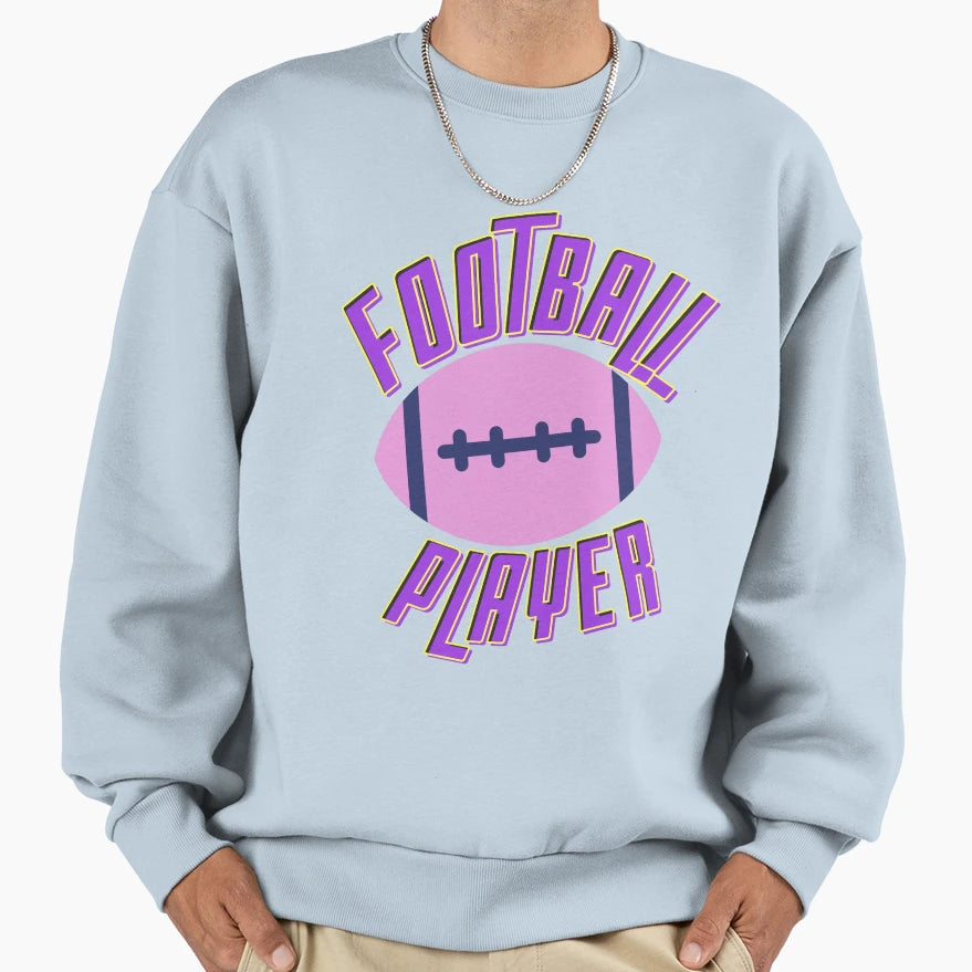 Football Player Football Game Sweatshirt - Aesthetic Graphic Unisex - T-Shirt, Sweatshirt, Hoodie